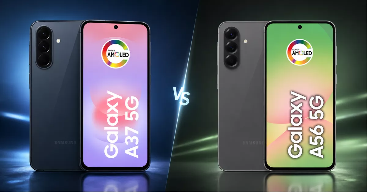 Galaxy A37 5G ou Galaxy A56 5G qual o melhor